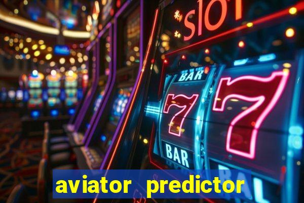 aviator predictor v4.0 activation code